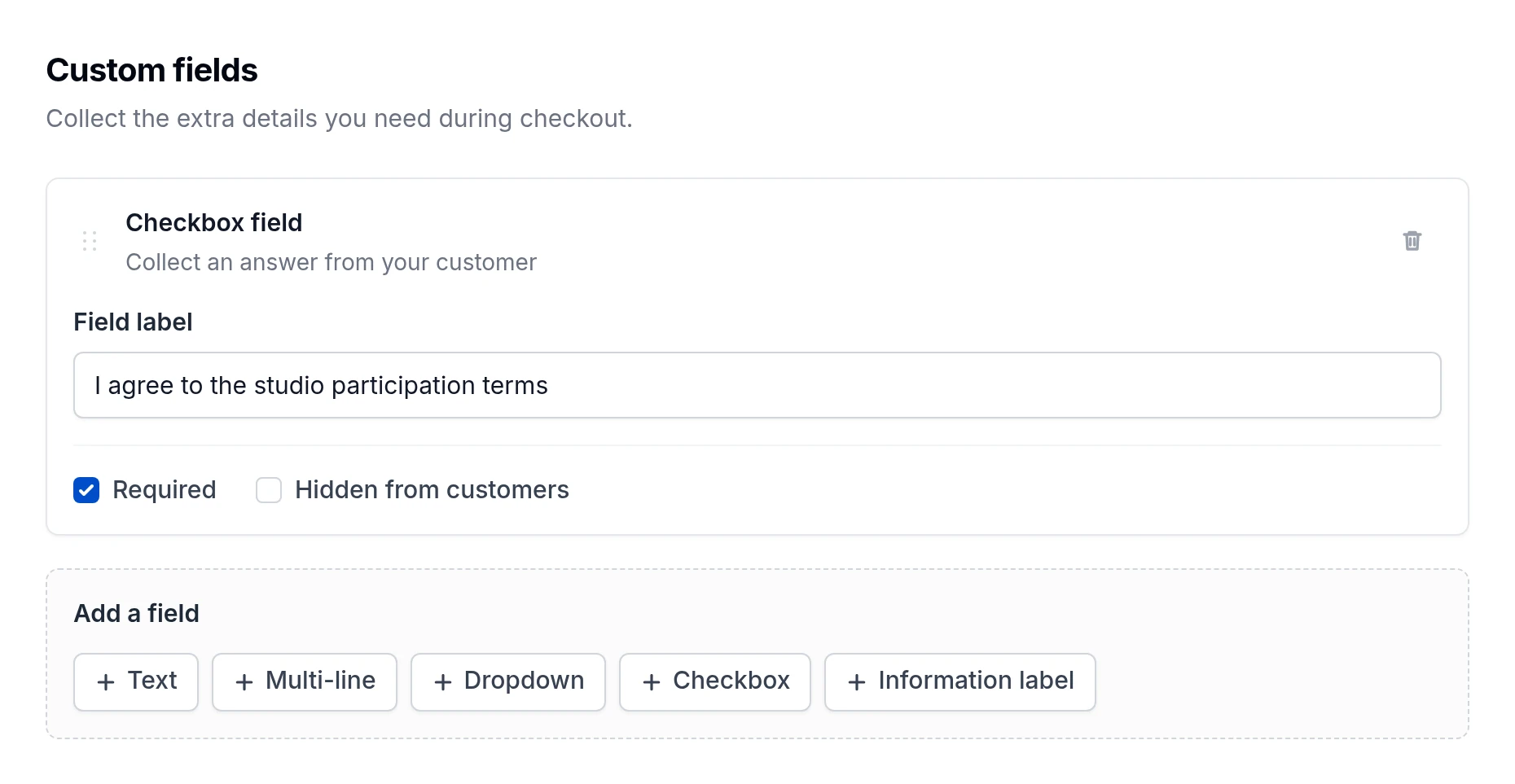 Required checkbox custom field for acknowledging the studio participation terms